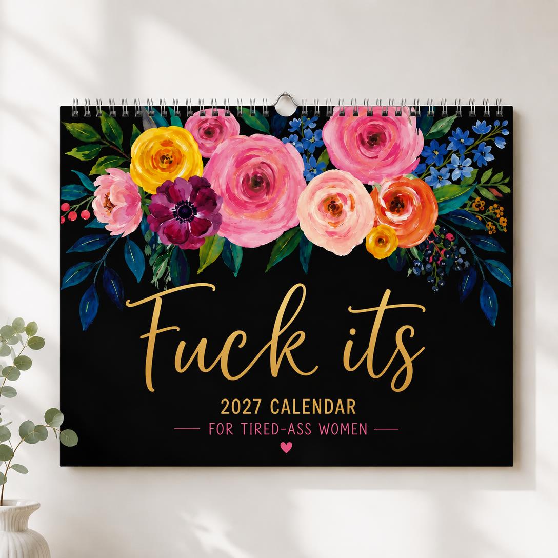 2027 Funny Swear Word Wall Calendar 🌸 Floral theme