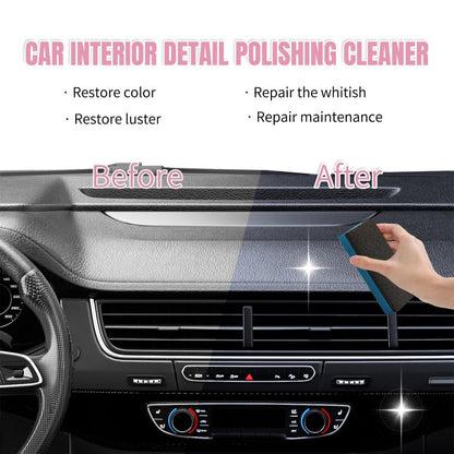 🚗BUY 2 GET 1 FREE !🔥Car Interior Polish Cleaner – Deep Cleaning, Restores Shine & Non-Toxic Formula ✨