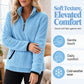 ☁️ Plush Warmth, Flexible Half-Zip Style | Women's Cozy Sweatshirt